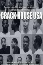 Watch Crack House USA 2KMovies