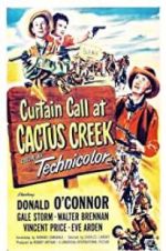 Watch Curtain Call at Cactus Creek 2KMovies