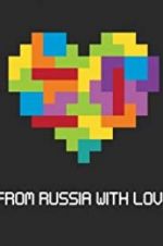 Watch Tetris: From Russia with Love 2KMovies