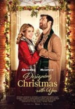 Watch Designing Christmas with You 2KMovies