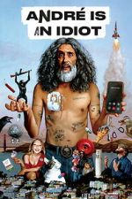 Watch Andr� Is an Idiot 2KMovies