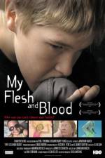 Watch My Flesh and Blood 2KMovies