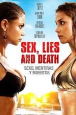 Watch Sex,Lies And Death 2KMovies