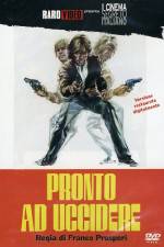 Watch Pronto ad uccidere 2KMovies