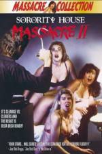 Watch Sorority House Massacre II 2KMovies