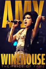 Watch Amy Winehouse: The Price of Fame 2KMovies