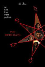 Watch The Fifth Date 2KMovies