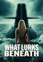 Watch What Lurks Beneath 2KMovies