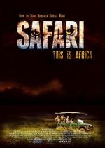 Watch Safari 2KMovies