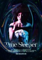 Watch Time Sleeper 2KMovies