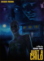 Watch Just a Child 2KMovies