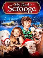 Watch My Dad Is Scrooge 2KMovies