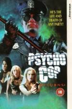 Watch Psycho Cop Returns 2KMovies
