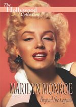 Watch Marilyn Monroe: Beyond the Legend 2KMovies