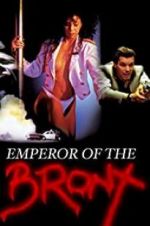 Watch Emperor of the Bronx 2KMovies