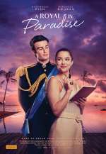 Watch A Royal in Paradise 2KMovies