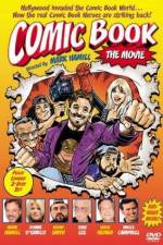 Watch Comic Book The Movie 2KMovies