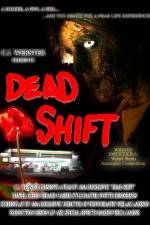 Watch Dead Shift 2KMovies