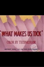 Watch What Makes Us Tick 2KMovies