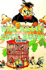Watch Who Killed Cock Robin? (Short 1935) 2KMovies