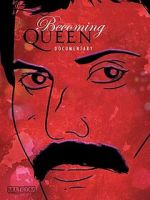 Watch Becoming Queen 2KMovies