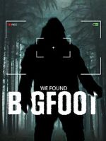 Watch We Found Bigfoot 2KMovies