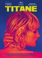 Watch Titane 2KMovies