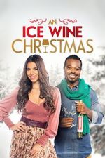 Watch An Ice Wine Christmas 2KMovies