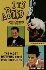 Watch It\'s a Bird 2KMovies