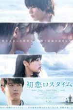 Watch First Love Loss Time 2KMovies