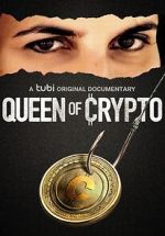 Watch Queen of Crypto 2KMovies