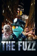 Watch The Fuzz 2KMovies