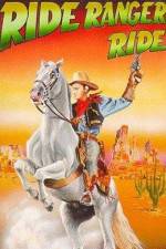 Watch Ride Ranger Ride 2KMovies