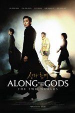 Watch Along with the Gods: The Two Worlds 2KMovies
