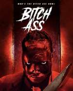 Watch Bitch Ass 2KMovies