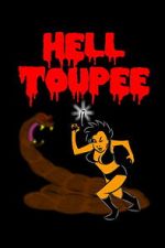 Watch Hell Toupee 2KMovies