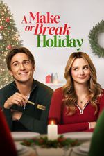 Watch A Make or Break Holiday 2KMovies