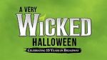 Watch A Very Wicked Halloween: Celebrating 15 Years on Broadway 2KMovies