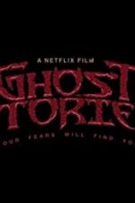 Watch Ghost Stories 2KMovies