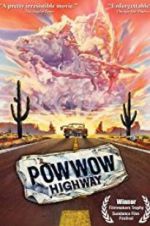 Watch Powwow Highway 2KMovies