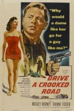Watch Drive a Crooked Road 2KMovies
