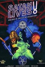 Watch Satan Lives: The Rise of the Illuminati Hotties 2KMovies
