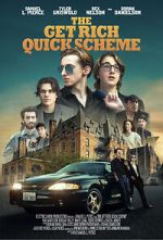 Watch The Get Rich Quick Scheme 2KMovies