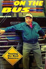 Watch Ernest Borgnine on the Bus 2KMovies