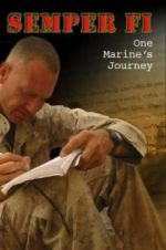 Watch Semper Fi: One Marine\'s Journey 2KMovies