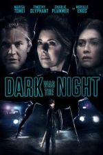 Watch Dark Was the Night 2KMovies
