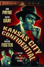 Watch Kansas City Confidential 2KMovies