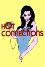 Watch Hot Connections 2KMovies