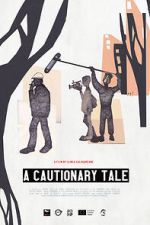 Watch A Cautionary Tale 2KMovies