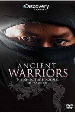 Watch Ancient Warriors Ninja Shaolin And Samurai 2KMovies